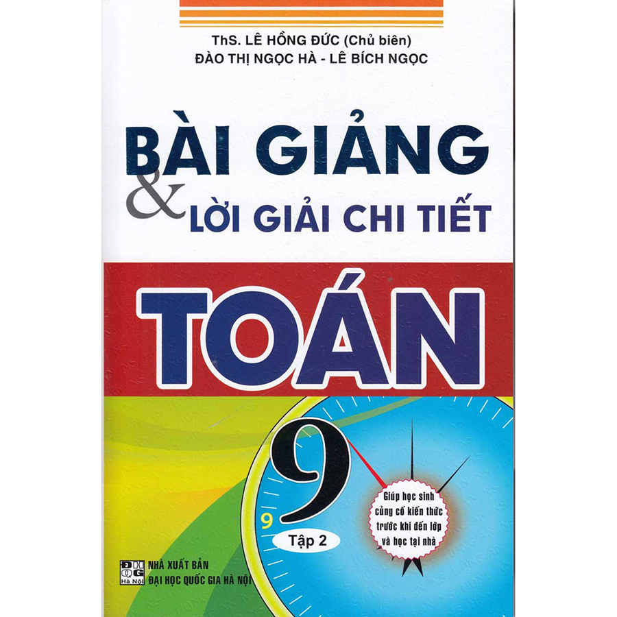 Bài Giảng & Lời Giải Chi Tiết Toán Lớp 9 Tập 2