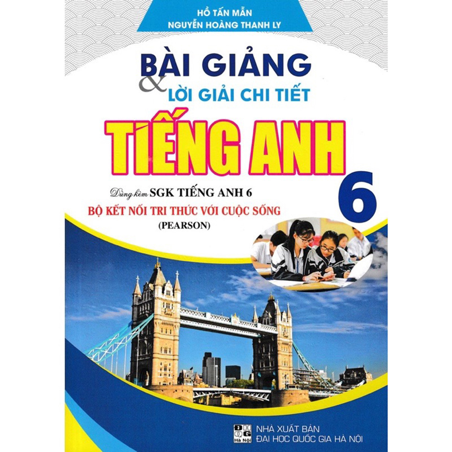 Bài Giảng & Lời Giải Chi Tiết Tiếng Anh Lớp 6