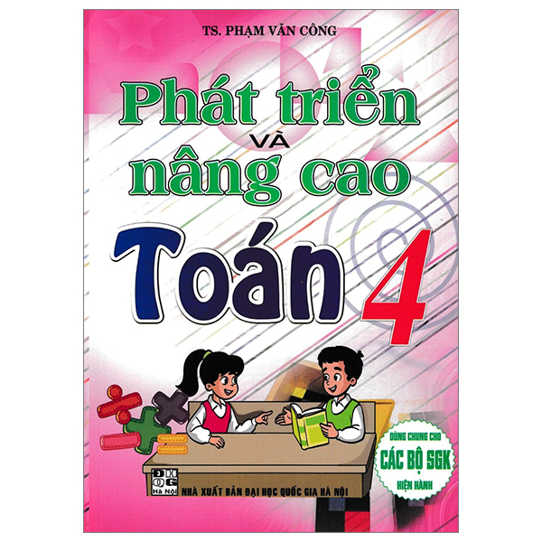 Phát Triển Và Nâng Cao Toán Lớp 4