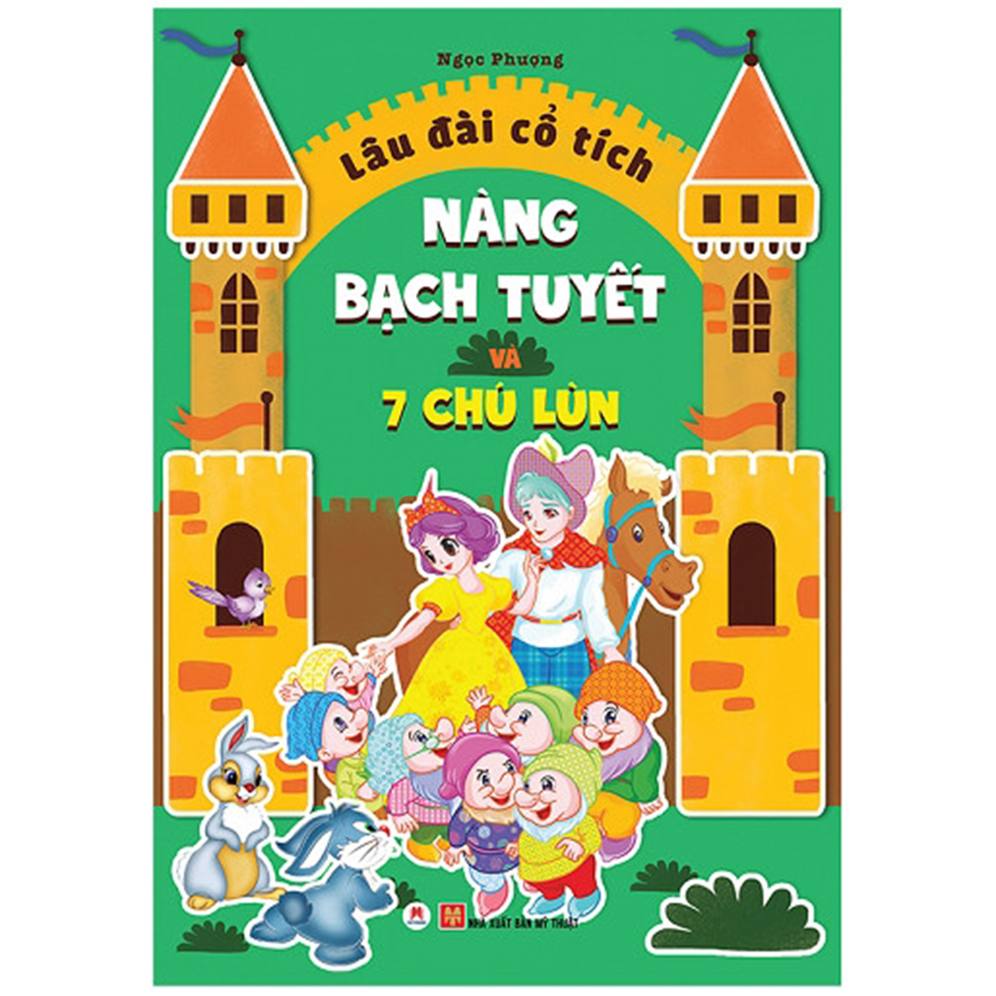 Lâu Đài Cổ Tích - Nàng Bạch Tuyết Và 7 Chú Lùn