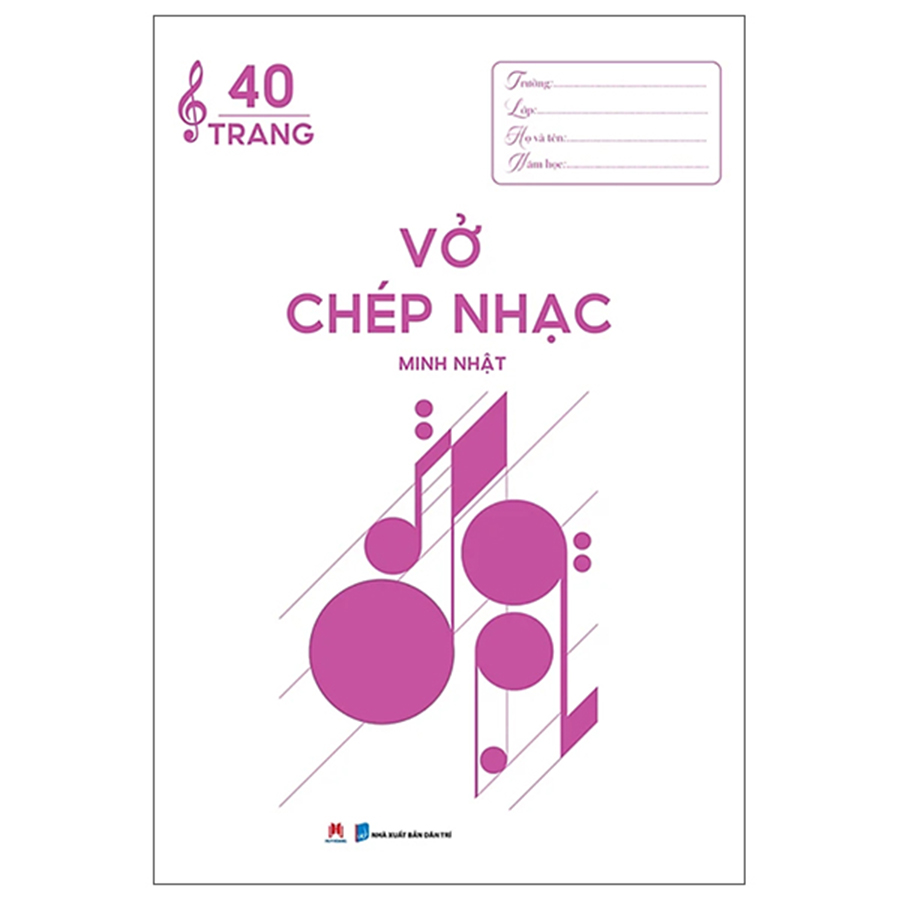Vở Chép Nhạc Huy Hoàng 40 Trang