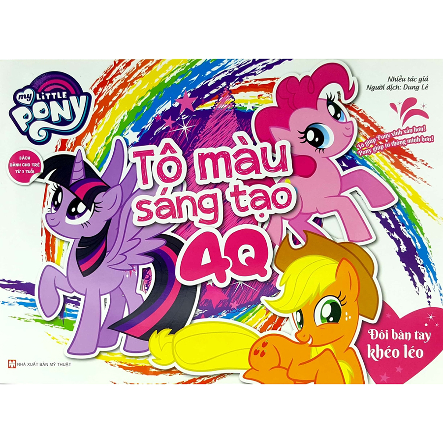 My Little Pony - Tô Màu Sáng Tạo 4Q - Đôi Bàn Tay Khéo Léo