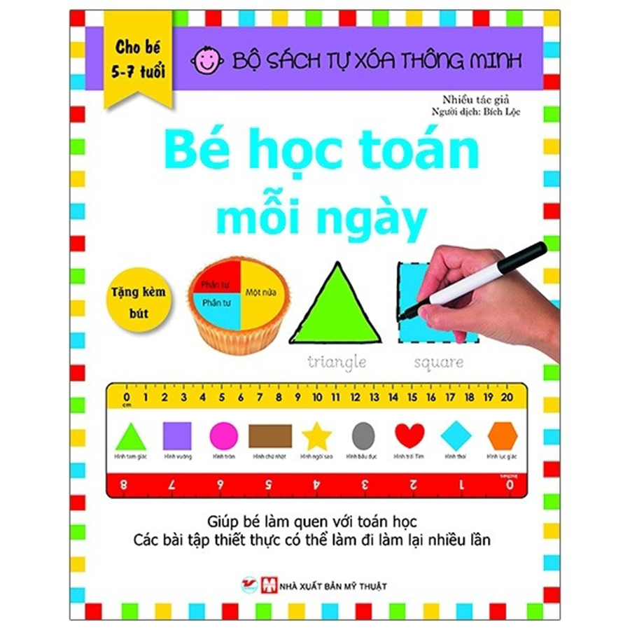 Bộ Sách Tự Xóa Thông Minh - Bé Học Toán Mỗi Ngày (5 - 7 Tuổi)