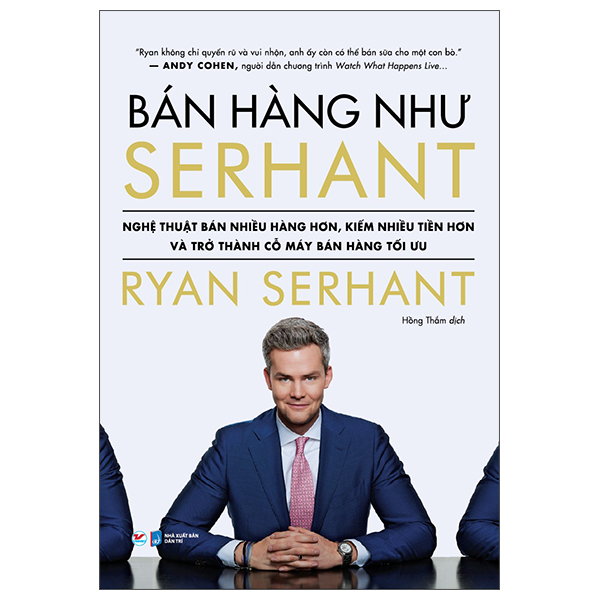 Bán Hàng Như Serhant