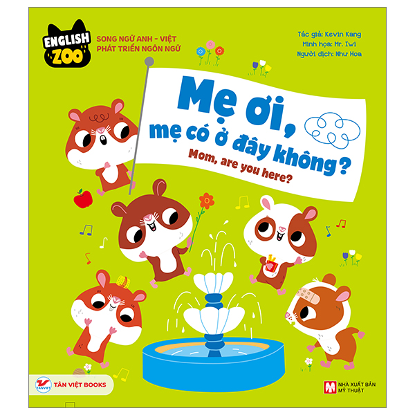 English Zoo - Mẹ Ơi, Mẹ Có Ở Đây Không? - Mom, Are You Here?