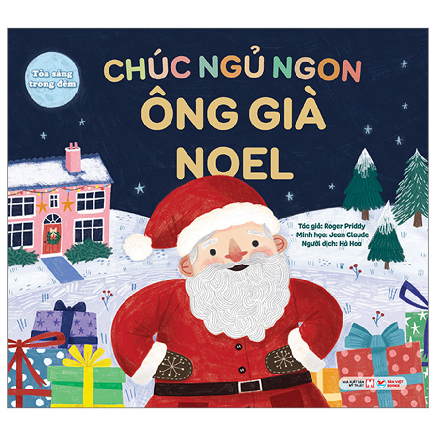 Tỏa Sáng Trong Đêm - Chúc Ngủ Ngon Ông Già Noel
