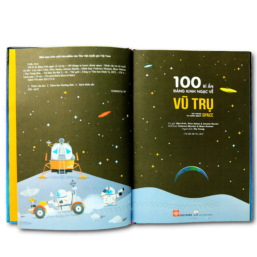 100 Bí Ẩn Đáng Kinh Ngạc Về Vũ Trụ (Usborne - 100 Things To Know About Space)