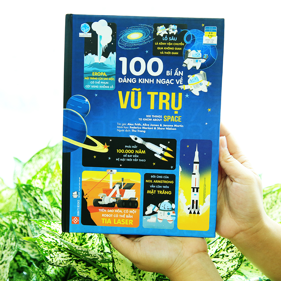 100 Bí Ẩn Đáng Kinh Ngạc Về Vũ Trụ (Usborne - 100 Things To Know About Space)