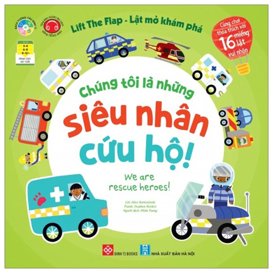 Lift - The - Flap - Lật Mở Khám Phá : Chúng Tôi Là Những Siêu Nhân Cứu Hộ !