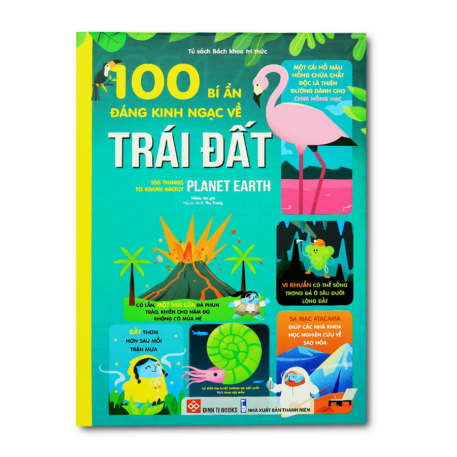 100 Things To Know About Planet Earth - 100 Bí Ẩn Đáng Kinh Ngạc Về ...