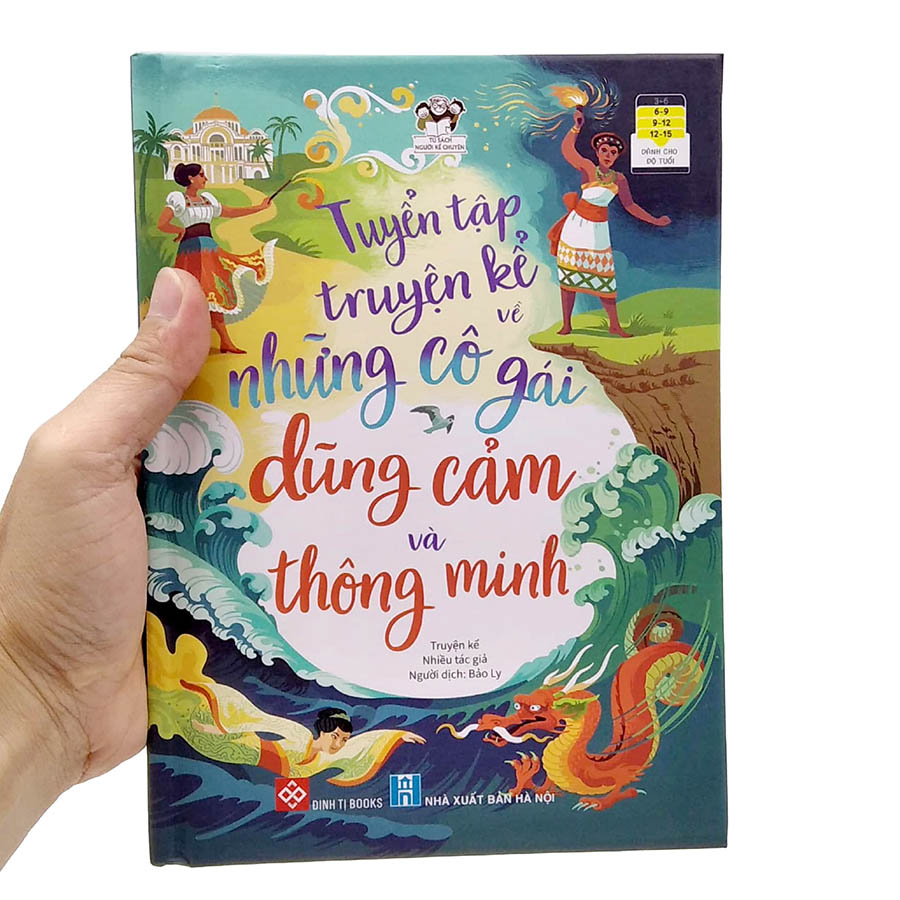 Tuyển Tập Truyện Kể Về Những Cô Gái Dũng Cảm Và Thông Minh