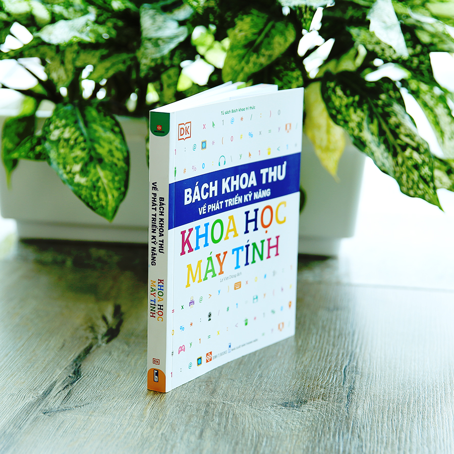 Bách Khoa Thư Về Phát Triển Kỹ Năng - Khoa Học Máy Tính
