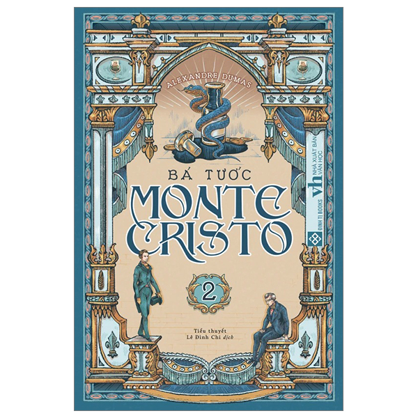Bá Tước Monte Cristo Tập 2