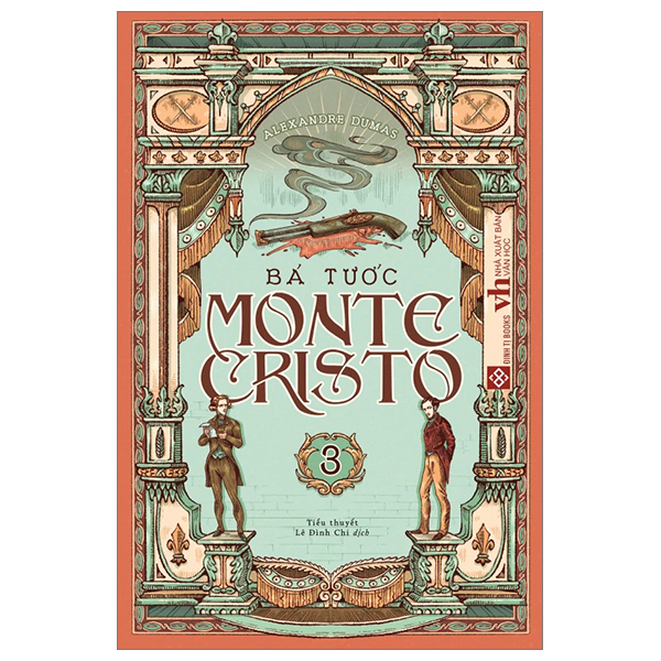 Bá Tước Monte Cristo Tập 3