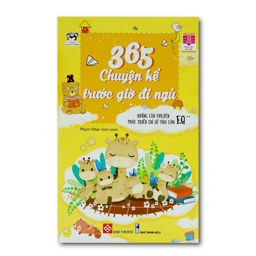 365 Chuyện Kể Trước Giờ Đi Ngủ - Những Câu Chuyện Phát Triển Chỉ Số Tình Cảm EQ 2