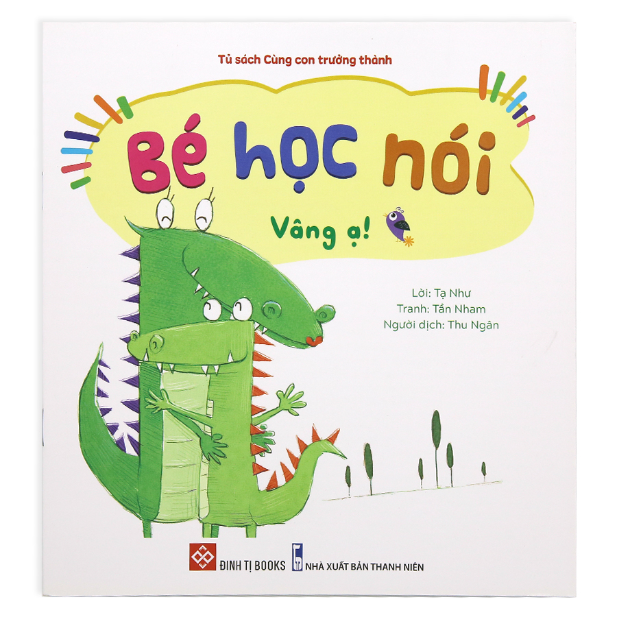 Bé Học Nói - Vâng Ạ!