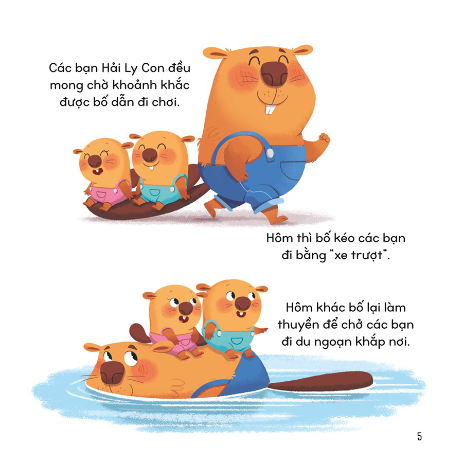 Bố Tớ Tuyệt Vời Nhất - Ngôi Nhà Ấm Áp Của Hải Ly Bố