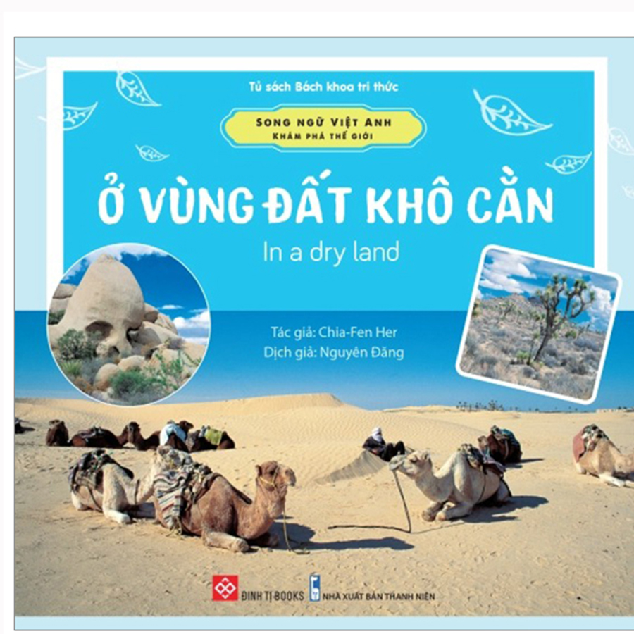 Song Ngữ Việt Anh - Khám Phá Thế Giới - Ở Vùng Đất Khô Cằn - In A Dry Land