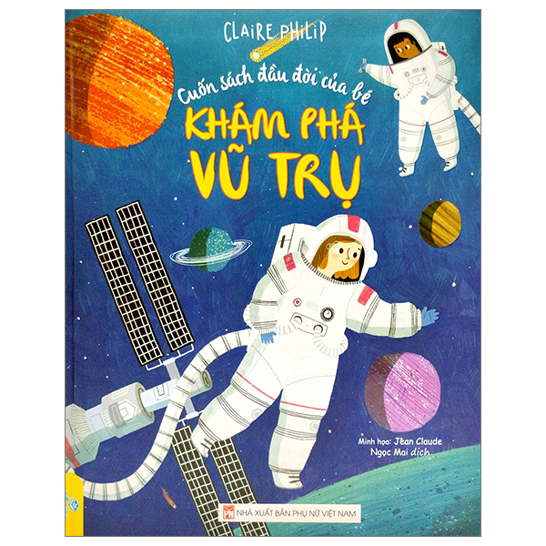 Cuốn Sách Đầu Đời Của Bé - Khám Phá Vũ Trụ