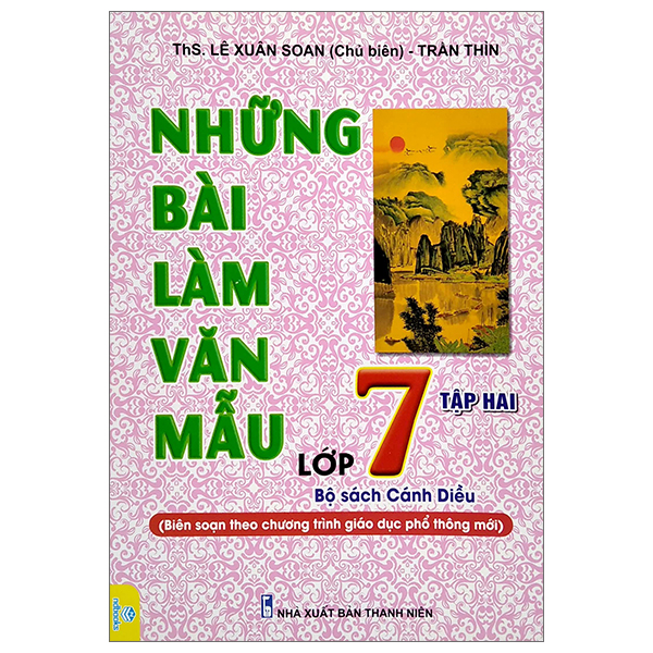 Những Bài Làm Văn Mẫu Lớp 7 Tập 2 (Cánh Diều)