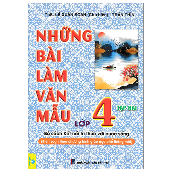 Những Bài Làm Văn Mẫu Lớp 4 Tập 2 (Kết Nối Tri Thức Với Cuộc Sống)