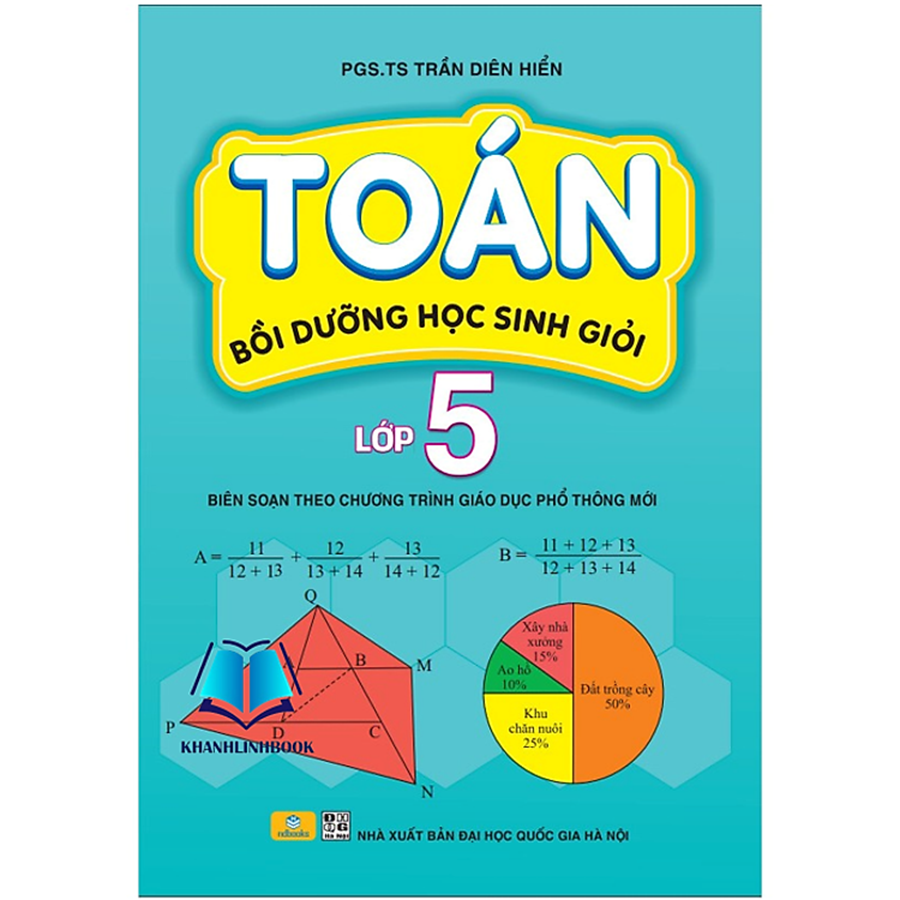 Toán Bồi Dưỡng Học Sinh Giỏi Lớp 5 (Chương Trình Mới)