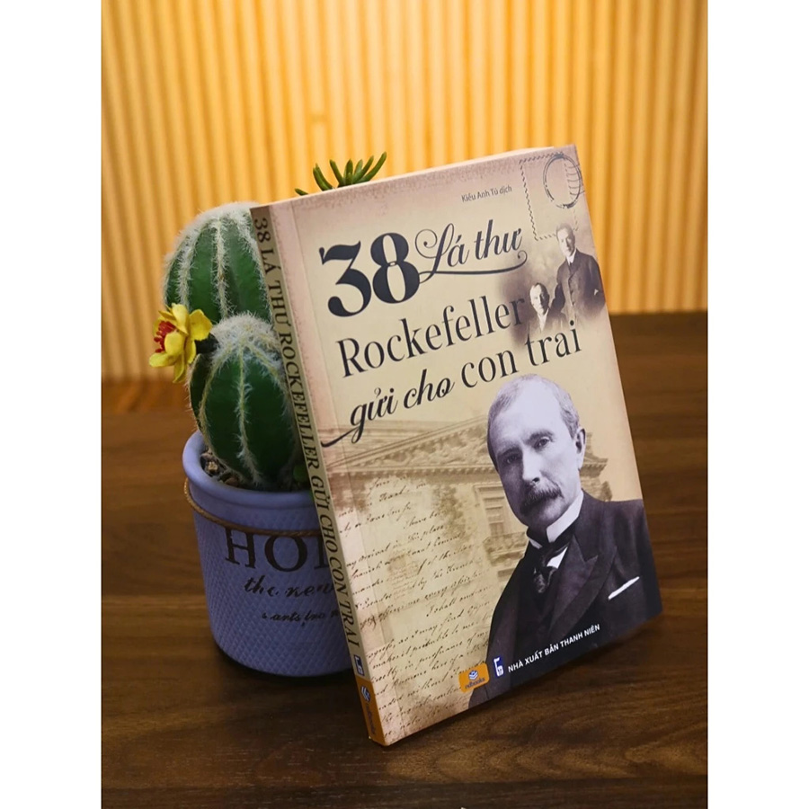 38 Lá Thư Rockefeller Gửi Cho Con Trai