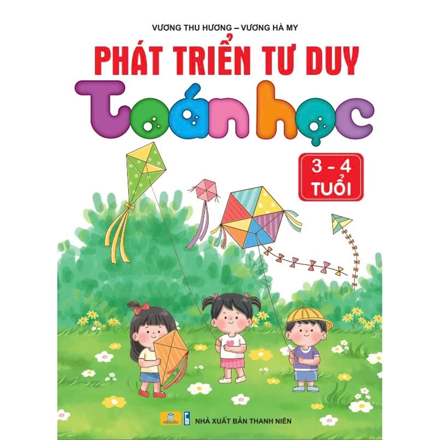 Phát Triển Tư Duy Toán Học 3 - 4 Tuổi