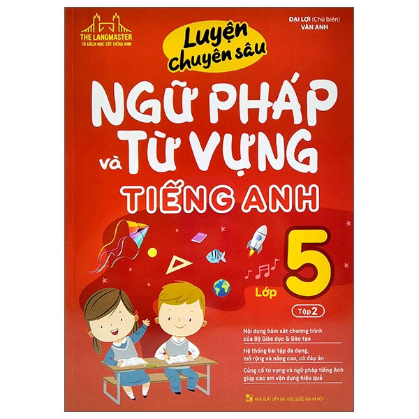 Luyện Chuyên Sâu Ngữ Pháp Và Từ Vựng Tiếng Anh Lớp 5 Tập 2