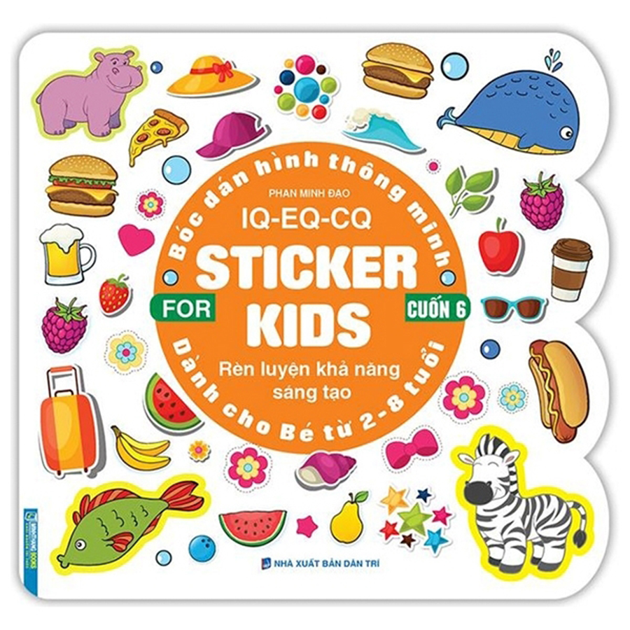 Bóc Dán Hình Thông Minh IQ - EQ - CQ - Sticker For Kids Cuốn 6