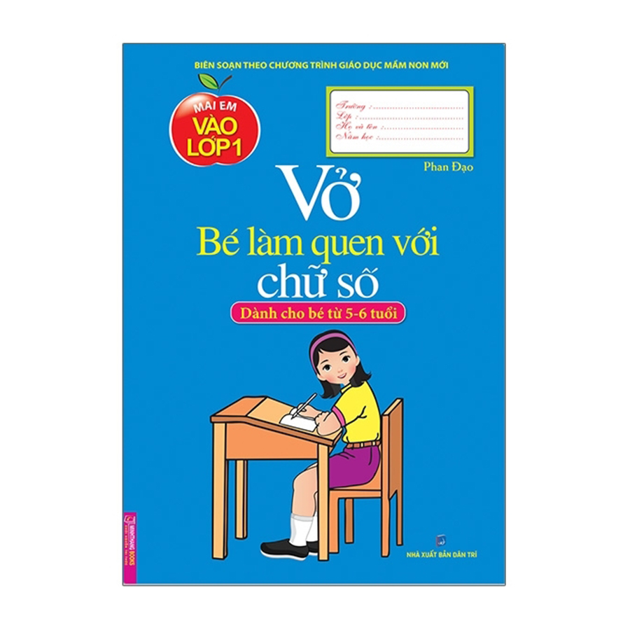 Mai Em Vào Lớp 1 - Vở Bé Làm Quen Với Chữ Số