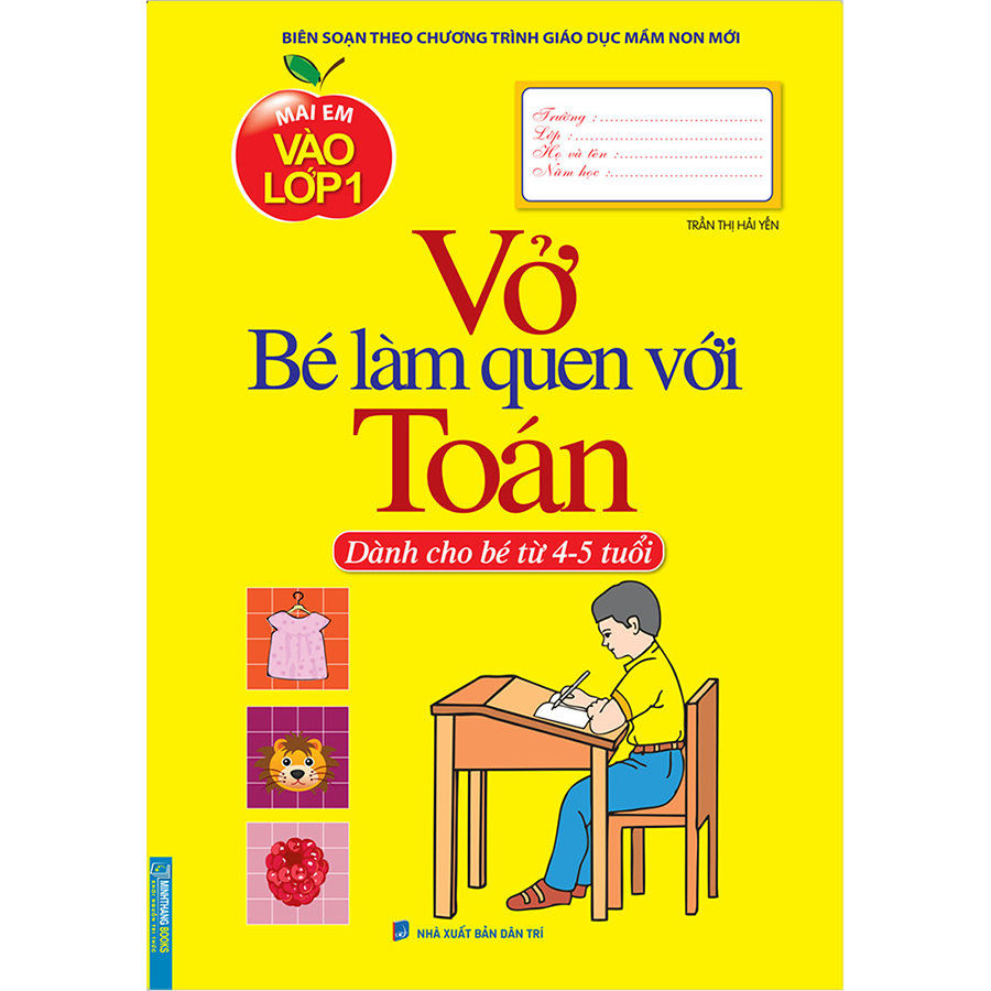 Mai Em Vào Lớp 1 - Vở Bé Làm Quen Với Toán