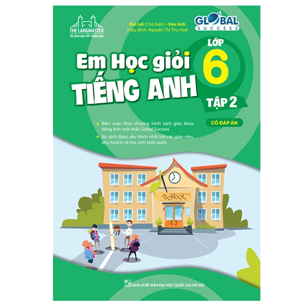 The Langmaster - Em Học Giỏi Tiếng Anh Lớp 6 Tập 2 Global Success (Có Đáp Án)