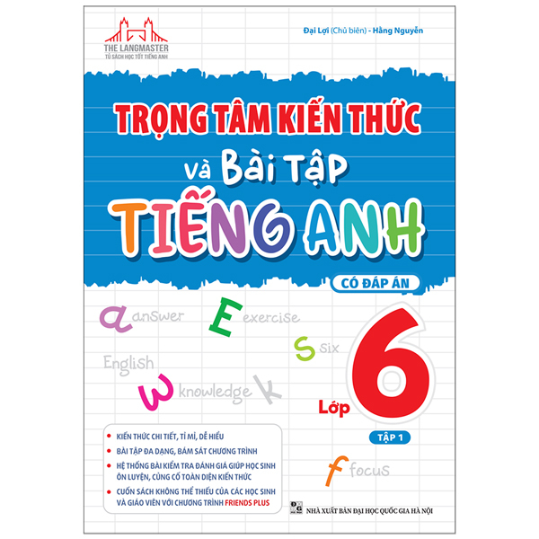 Trọng Tâm Kiến Thức Và Bài Tập Tiếng Anh Lớp 6 Tập 1 (Có Đáp Án)