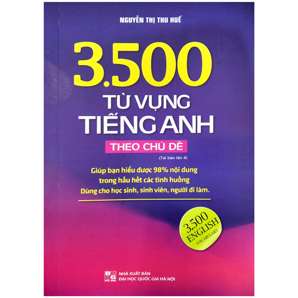 3500 Từ Vựng Tiếng Anh Theo Chủ Đề (Bản Màu)