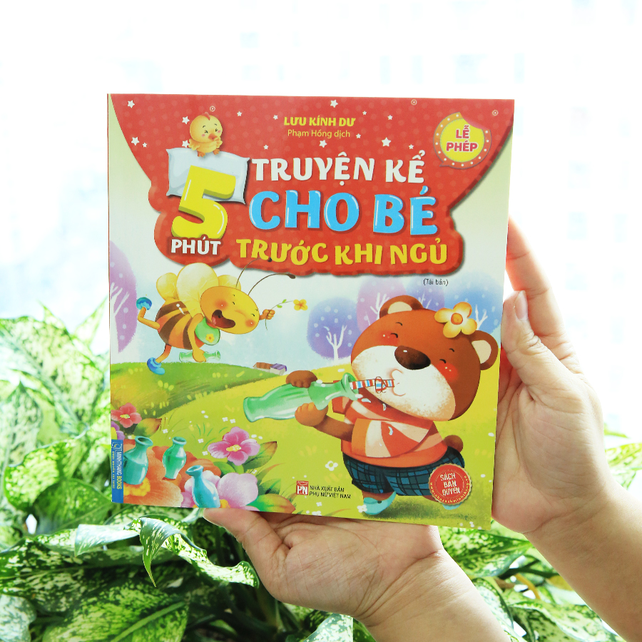 5 Phút Truyện Kể Cho Bé Trước Khi Ngủ - Lễ Phép
