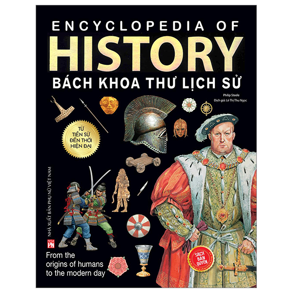 Encyclopedia Of History - Bách Khoa Thư Lịch Sử (Bìa Cứng)