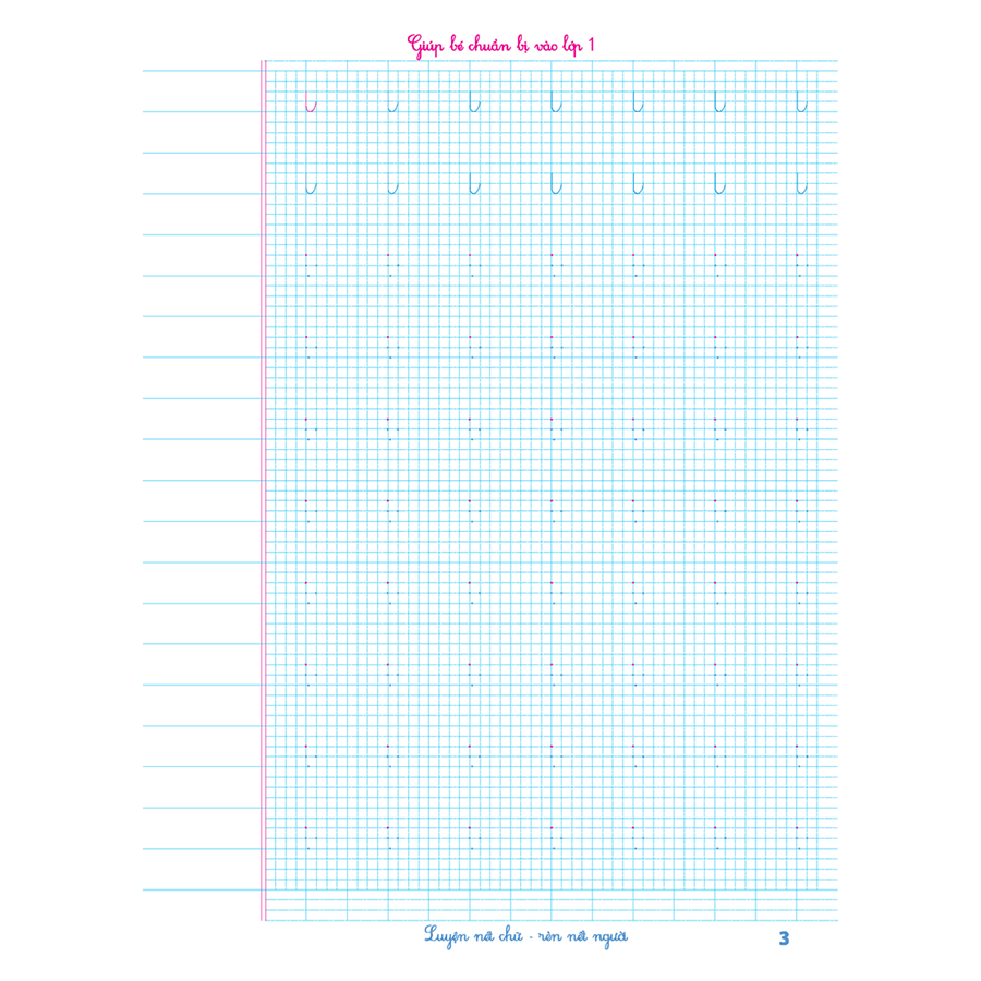 Mai Em Vào Lớp 1 - Vở Luyện Viết Tập 1 Dành Cho Bé Từ 5 - 6 Tuổi