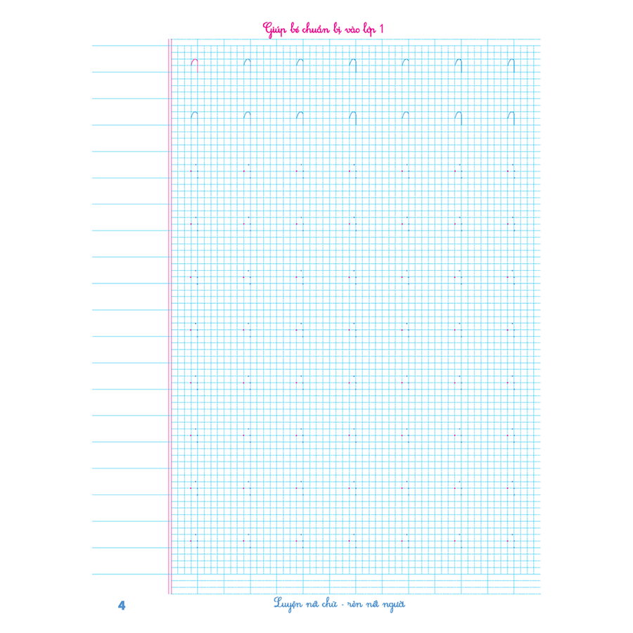 Mai Em Vào Lớp 1 - Vở Luyện Viết Tập 1 Dành Cho Bé Từ 5 - 6 Tuổi