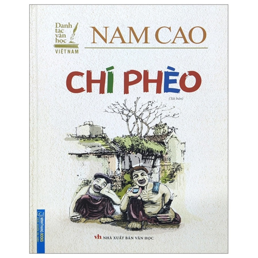 Danh Tác Văn Học Việt Nam - Chí Phèo