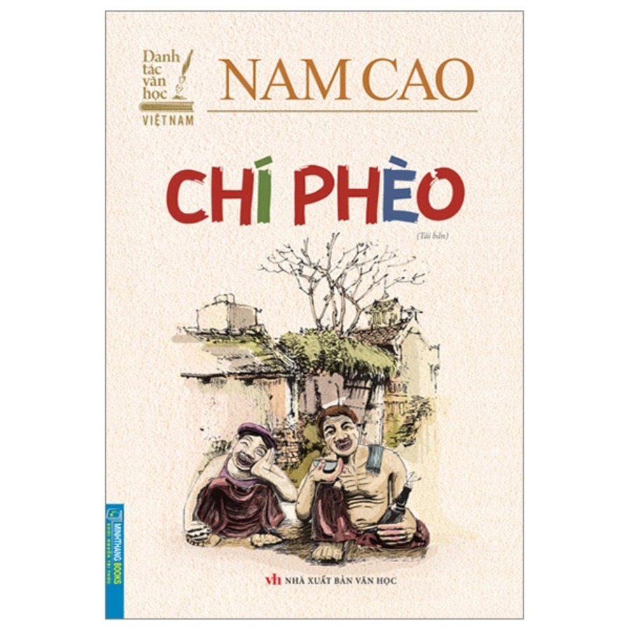 Danh Tác Văn Học Việt Nam - Chí Phèo