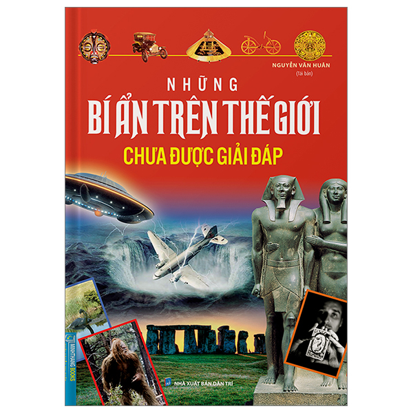 Những Bí Ẩn Trên Thế Giới Chưa Được Giải Đáp