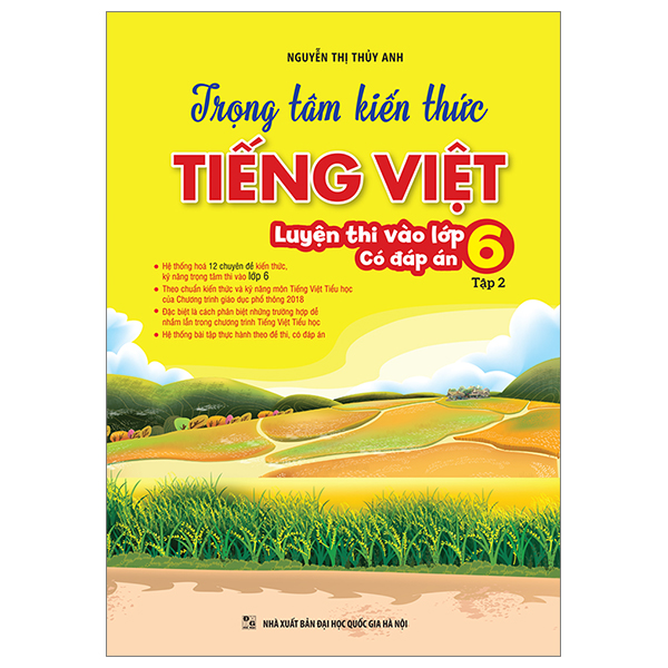 Trọng Tâm Kiến Thức Tiếng Việt Lớp 6 Tập 2 (Luyện Thi Vào Lớp 6 Có Đáp Án)