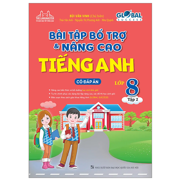 Bài Tập Bổ Trợ Và Nâng Cao Tiếng Anh Lớp 8 Tập 2 - Có Đáp Án