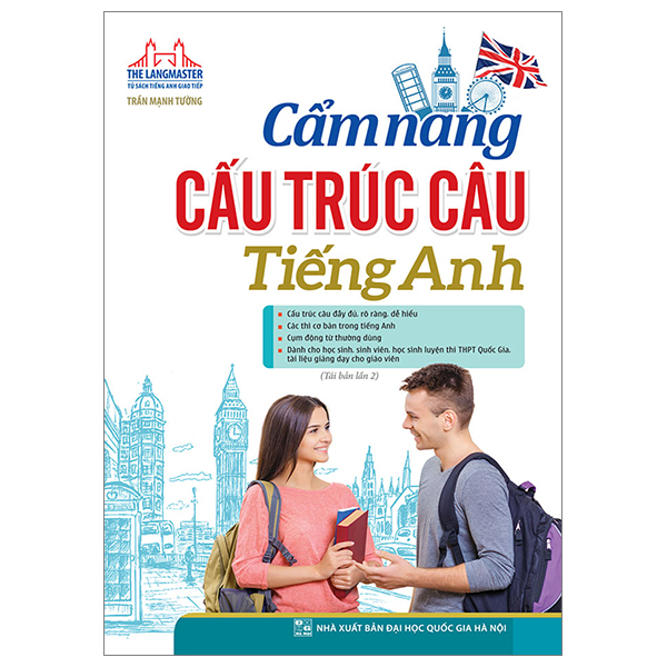 Cẩm Nang Cấu Trúc Câu Tiếng Anh - The Langmaster