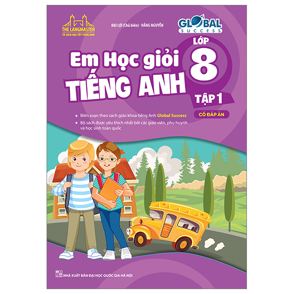The Langmaster) - Em Học Giỏi Tiếng Anh Lớp 8 Tập 1 Global Success (Có Đáp Án)