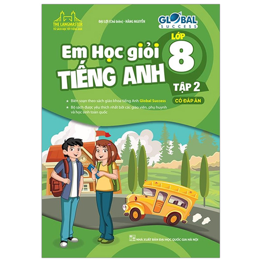 The Langmaster - Em Học Giỏi Tiếng Anh 8 Tập 2 Global Success (Có Đáp Án)