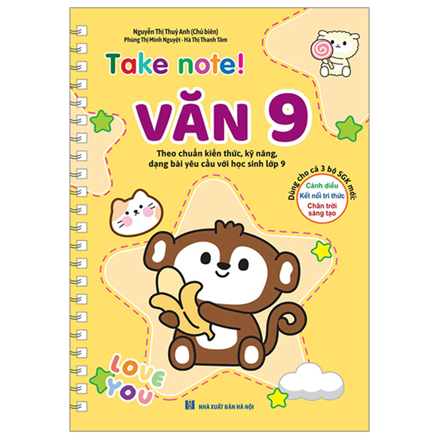 Take Note! Văn 9 (Sách Không Lò Xo Dùng Cho Cả 3 Bộ SGK Mới)
