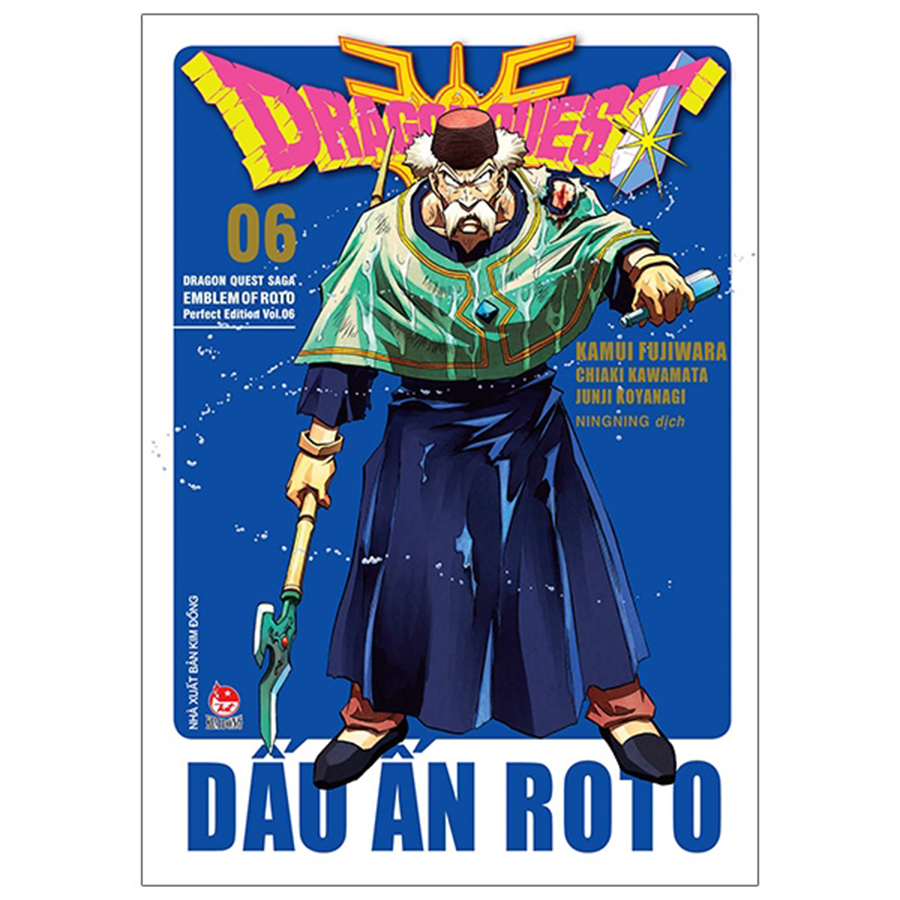 Dragon Quest - Dấu Ấn Roto Perfect Edition Tập 6