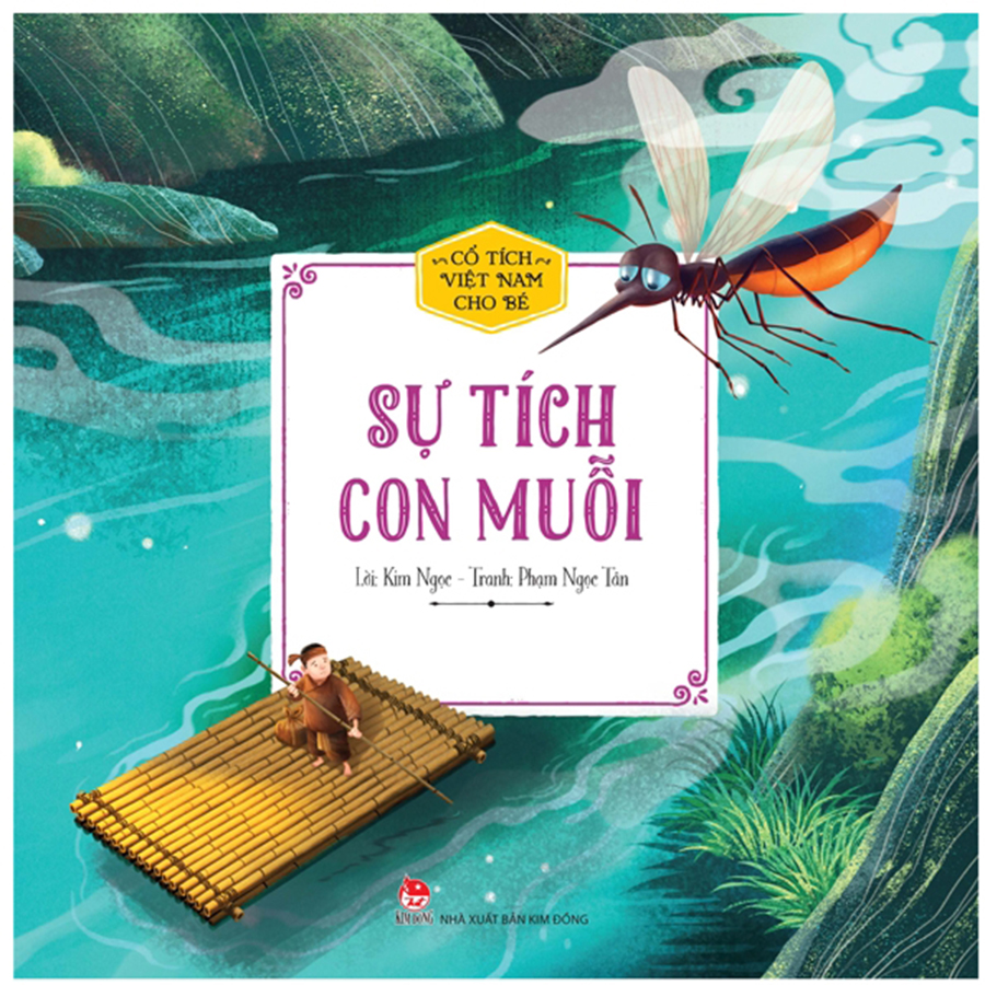 Cổ Tích Việt Nam Cho Bé - Sự Tích Con Muỗi